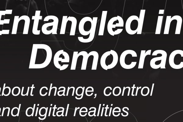 esc medien kunst labor Entangled in Democracy